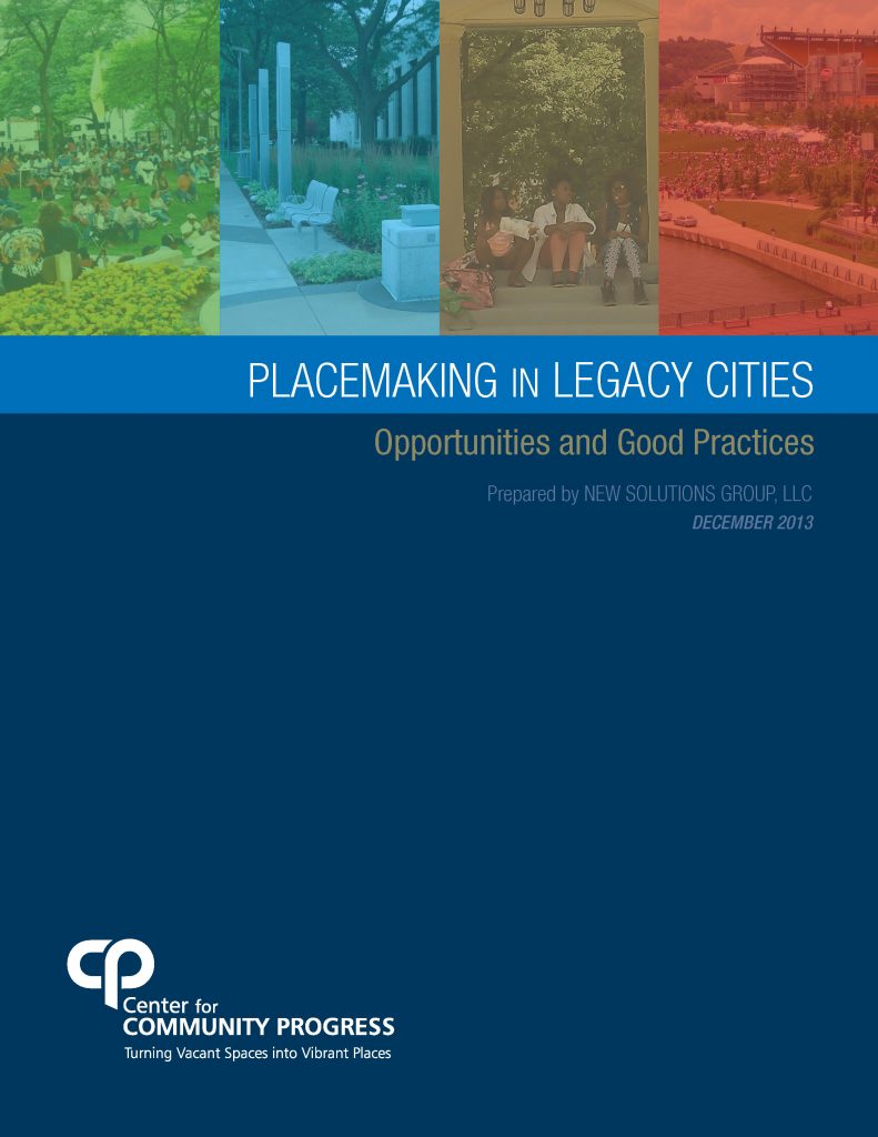 Interview with the authors: An inside look at “Placemaking in Legacy Cities”