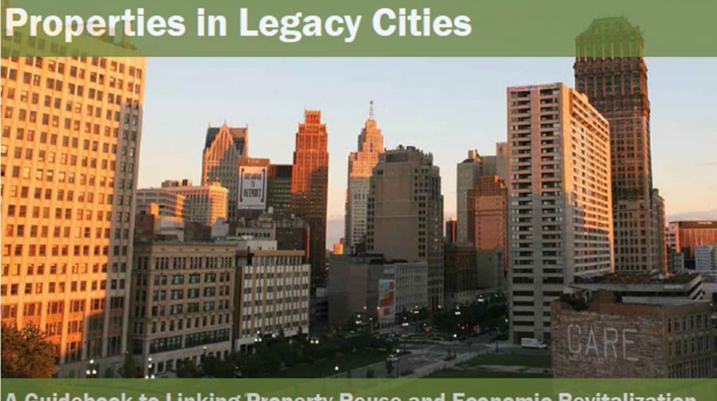 Redeveloping Commercial Vacant Properties in Legacy Cities - Greater Ohio Policy Center