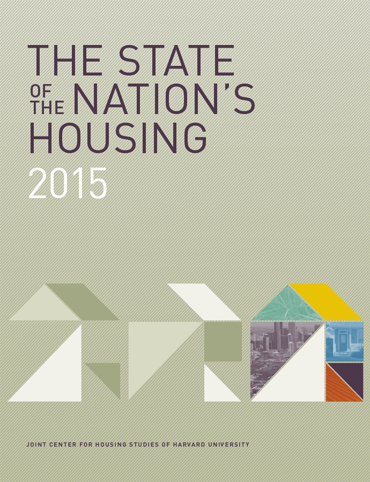 The State of the Nation's Housing