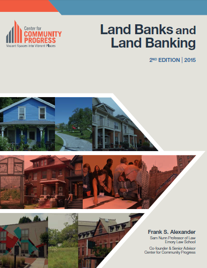 New Land Banks Publication Features Research, Guidance, Sample Legislation (Press Release)