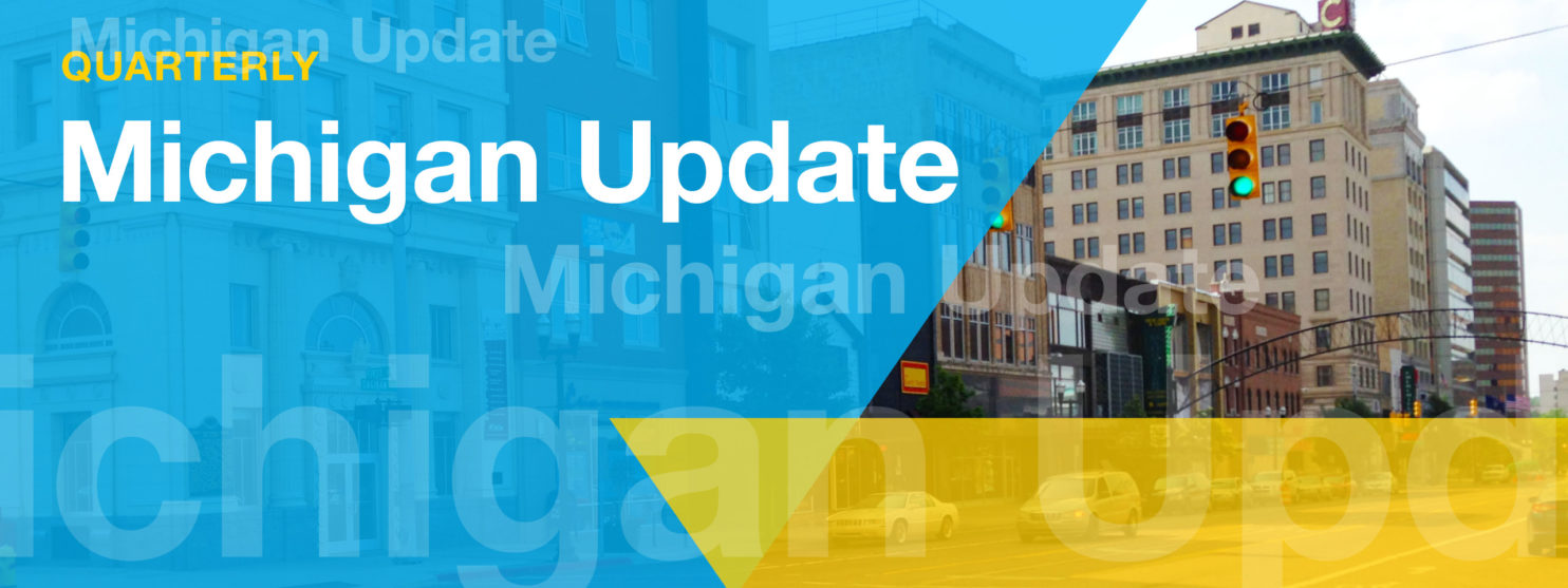 Michigan Initiatives Quarterly Update April June 2021 Center for