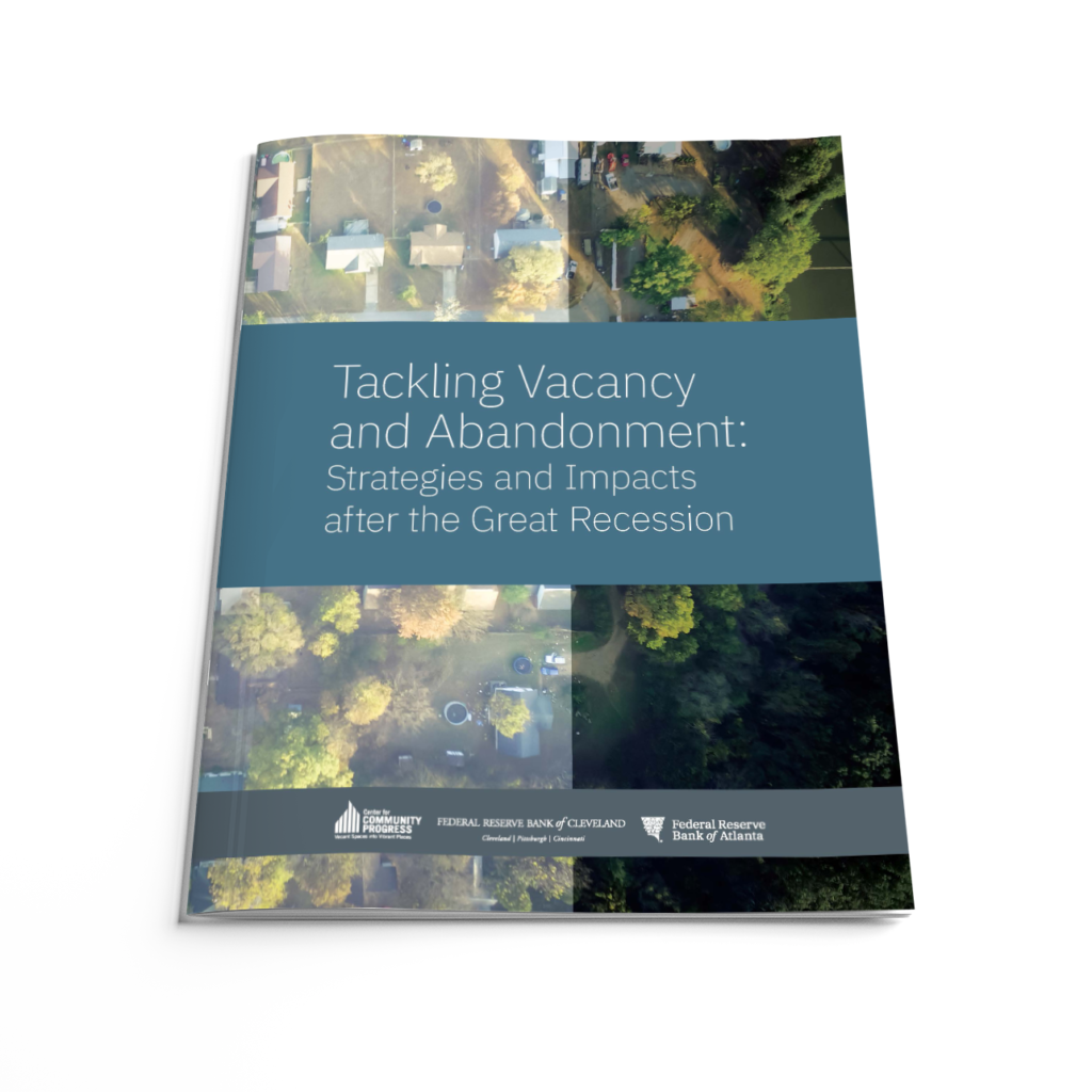 Tackling Vacancy and Abandonment