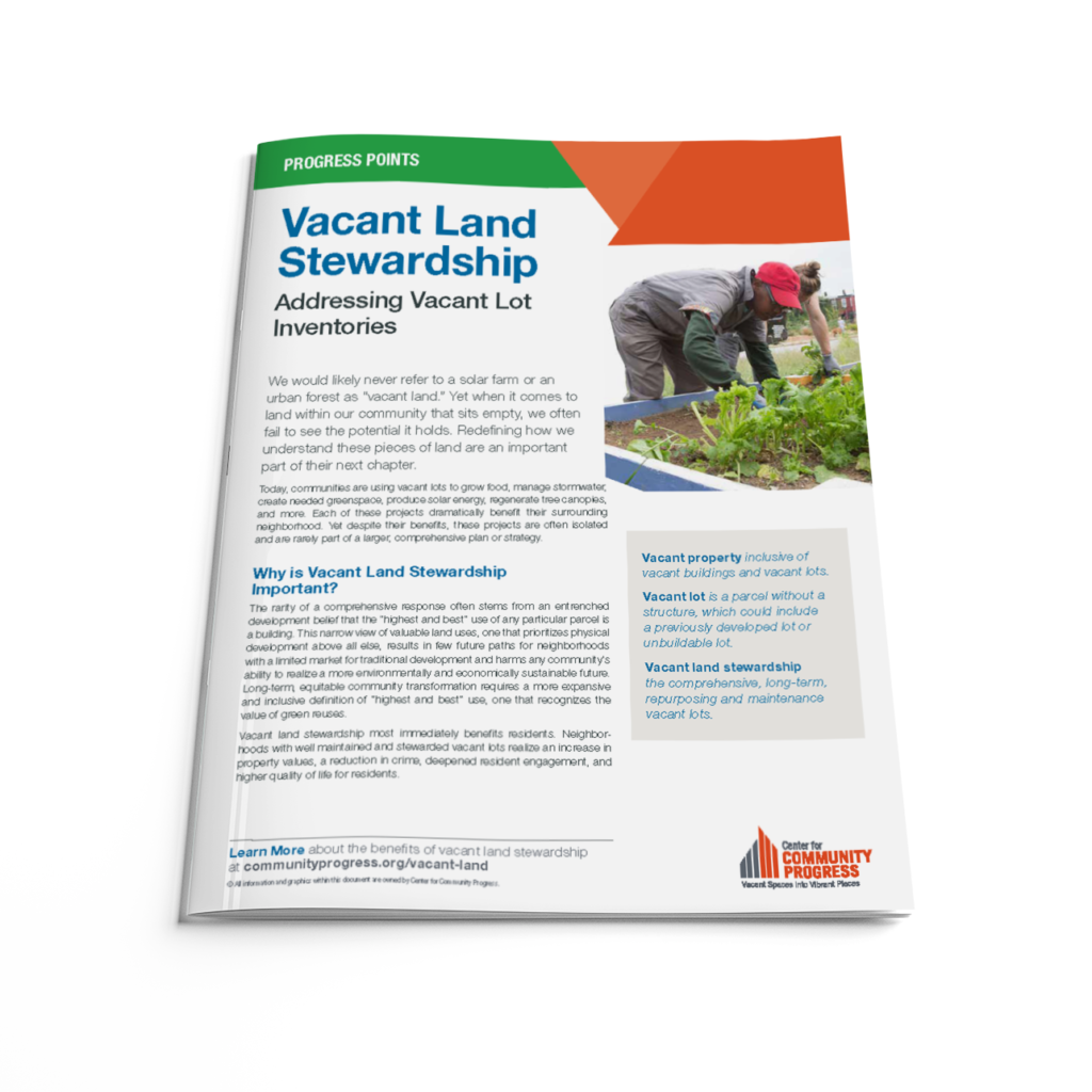 Progress Points: Vacant Land Stewardship