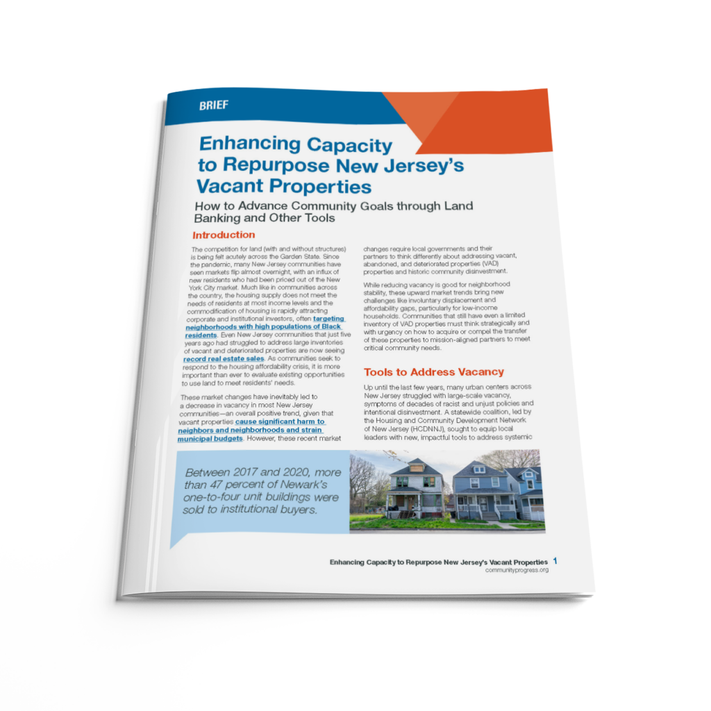 Enhancing Capacity to Repurpose New Jersey’s Vacant Properties