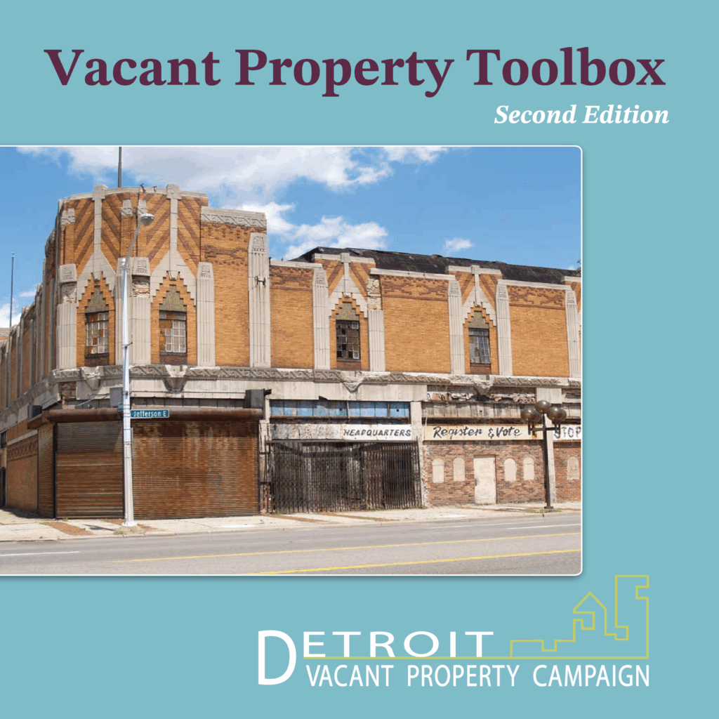 Detroit-Vacant-Property-Toolbox Detroit-Vacant-Property-Toolbox