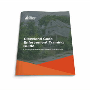 Cover page of the Cleveland Code Enforcement Training Guide