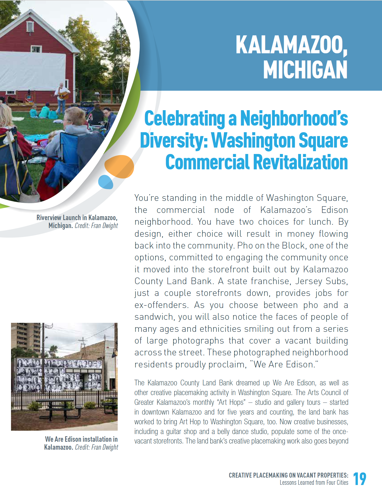 Read our full case study of creative placemaking and commercial revitalization in Kalamazoo.