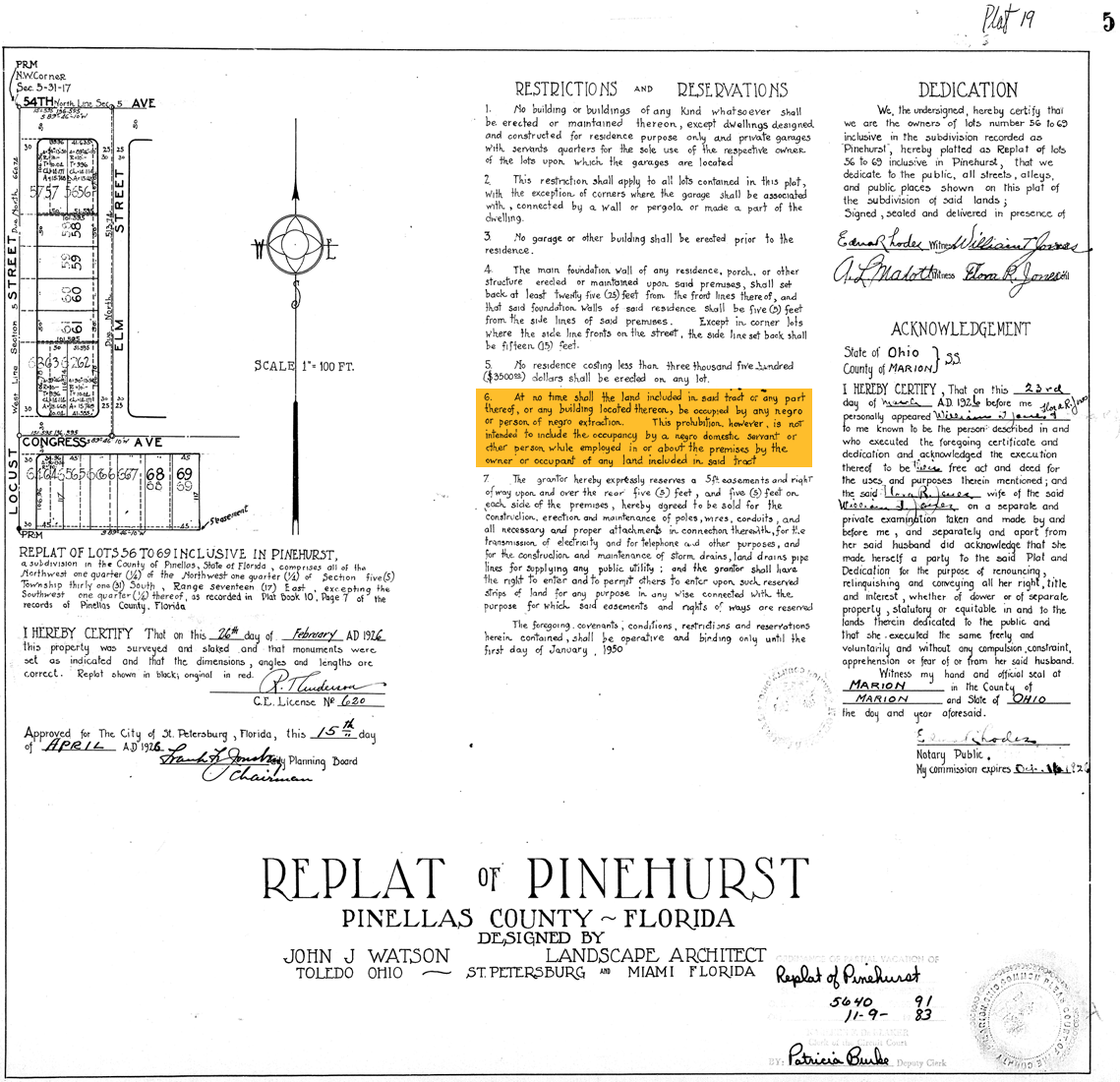 Alt text for this image: A 1926 official subdivision plat document titled "Replat of Pinehurst, Pinellas County, Florida," designed by landscape architect John J. Watson, showing a lot map of lots 56 to 69 along streets including Elm, 54th, and Congress Avenue in St. Petersburg, Florida. The document includes a "Restrictions and Reservations" section with six numbered covenants governing land use. Clause 6, highlighted in yellow, contains an explicit racial deed restriction stating that the land shall not at any time be occupied by any Black person or person of Black ancestry, with a narrow exception for domestic servants employed by the white owner or occupant. The document was approved by the City of St. Petersburg Planning Board on April 15, 1926. (Source: Public Records of Pinellas County, Florida / Wikimedia Commons)